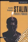 Stalin privato e pubblico libro di Sanguigni Osvaldo