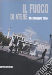 Il fuoco di Atene
