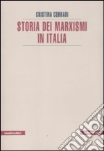 Storia dei marxismi in Italia libro