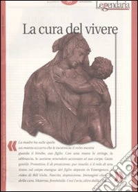 Leggendaria. Vol. 89: Melodrammatiche-La cura del vivere libro