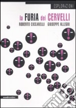 La furia dei cervelli