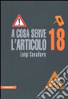 A cosa serve l'articolo 18 libro di Cavallaro Luigi