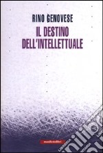 Il destino dell'intellettuale libro