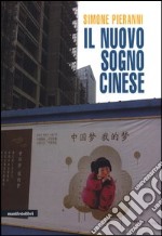 Il nuovo sogno cinese libro