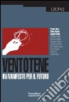 Ventotene. Un manifesto per il futuro libro