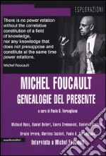 Michel Foucault. Genealogie del presente