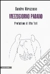 Mezzogiorno padano libro di Abruzzese Sandro