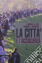 La città e l'accoglienza