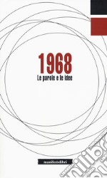 1968. Le parole e le idee libro