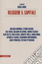 Rileggere «Il Capitale» libro