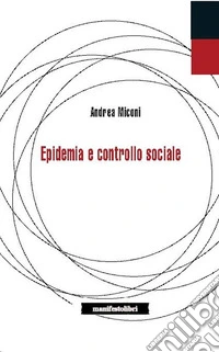 Epidemie e controllo sociale
