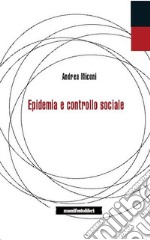 Epidemie e controllo sociale libro