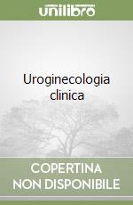 Uroginecologia clinica libro