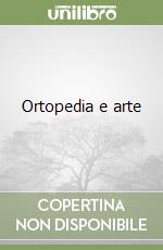 Ortopedia e arte libro