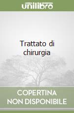 Trattato di chirurgia