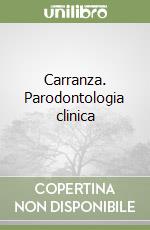 Carranza. Parodontologia clinica
