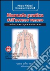 Manuale pratico dell'accesso venoso libro