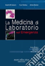 La medicina di laboratorio nell'emergenza