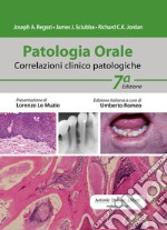 Patologia orale. Correlazioni clinico-patologiche. Con espansione online