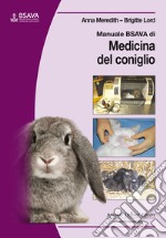 Manuale BSAVA di medicina del coniglio libro