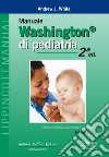 Manuale Washington di pediatria libro