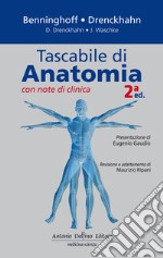 Tascabile di di anatomia con note di clinica libro