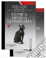 Trattato di clinica medica veterinaria. Malattie del cane e del gatto libro