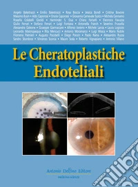 Le cheratoplastiche endoteliali