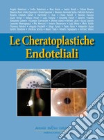 Le cheratoplastiche endoteliali