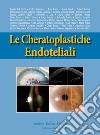 Le cheratoplastiche endoteliali libro