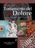 Bonica's trattamento del dolore. Vol. 2