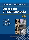 Ortopedia e traumatologia libro di Postacchini Franco Ippolito Ernesto Ferretti Andrea