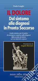 Il dolore dal sintomo alla diagnosi in pronto soccorso