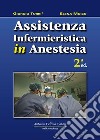 Assistenza infermieristica in anestesia libro