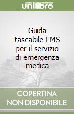 Guida tascabile EMS per il servizio di emergenza medica