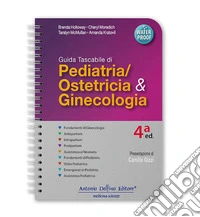 Guida tascabile di pediatria-ostetricia & ginecologia libro