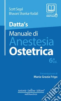 Datta's, Manuale di anestesia ostetrica libro