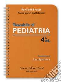 Tascabile di pediatria. Ediz. a spirale libro