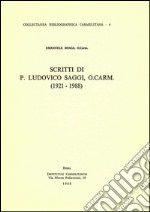 Scritti di p. Ludovico Saggi (1921-1988)