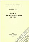 Scritti di p. Ludovico Saggi (1921-1988) libro di Boaga Emanuele