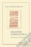 Oeuvres complètes. Vol. 2/1: Méditations et soliloques libro di Saint Samson Jean de Blommestijn H. (cur.)