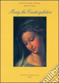 Mary, the contemplative