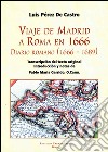 Viaje de Madrid a Roma en 1666. Diario romano (1666-1689) libro