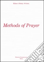 Methods of prayer in the directory of the Carmelite Reform of Touraine