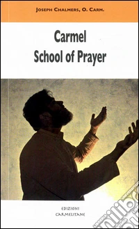 Carmel school of prayer