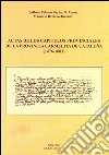 Actas de los capitulos provinciales de la provincia carmelitana de Cataluna (1476-1683) libro