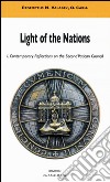 Light of the nations. Vol. 1: Contemporary reflection on the Second Vatican Council libro di Valabek Redemptus M.