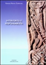 Interiorità e responsabilità. Un itinerario a Dio tra Husserl, Stein e Levinas libro