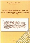 Actas de los Capitulos provinciales de la provincia carmelita de Cataluña (1684-1833). Ediz. latina e spagnola libro