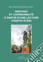 Individu et communauté à partir d'une lecture d'Edith Stein libro